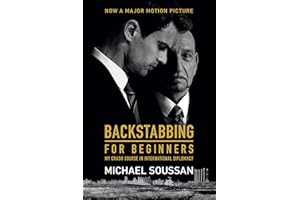 Backstabbing for Beginners: My Crash Course in International Diplomacy