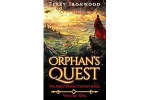 Orphan's Quest: The Great Forget Fantasy Series Volume 1