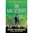 The Magistrate: An Inspector Lu Fei Mystery (Inspector Lu Fei Series, 3)
