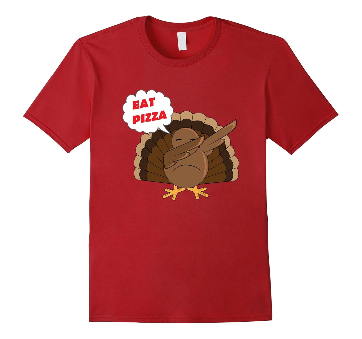 Eat Pizza Shirt | Dabbing Turkey Thanskgiving T Shirt-ANZ