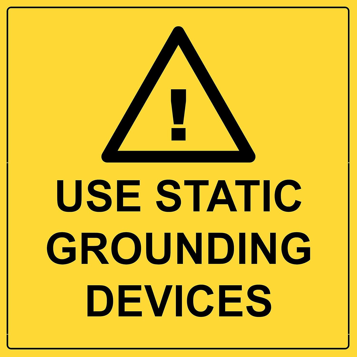 Use Static Grounding Device Caution Sign Aluminum Metal Hazardous