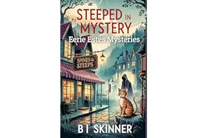 Steeped in Mystery: A Paranormal Cozy Mystery (Eerie Estes Mysteries Book 1)