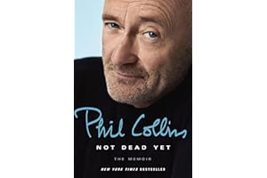 Not Dead Yet: The Memoir