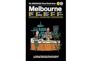 The Monocle Travel Guide to Melbourne: The Monocle Travel Guide Series