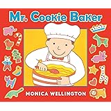 Mr. Cookie Baker (Board Book Edition)