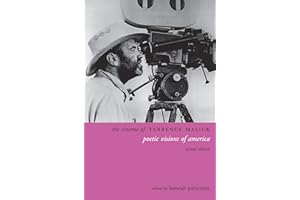 The Cinema of Terrence Malick: Poetic Visions of America (Directors' Cuts)