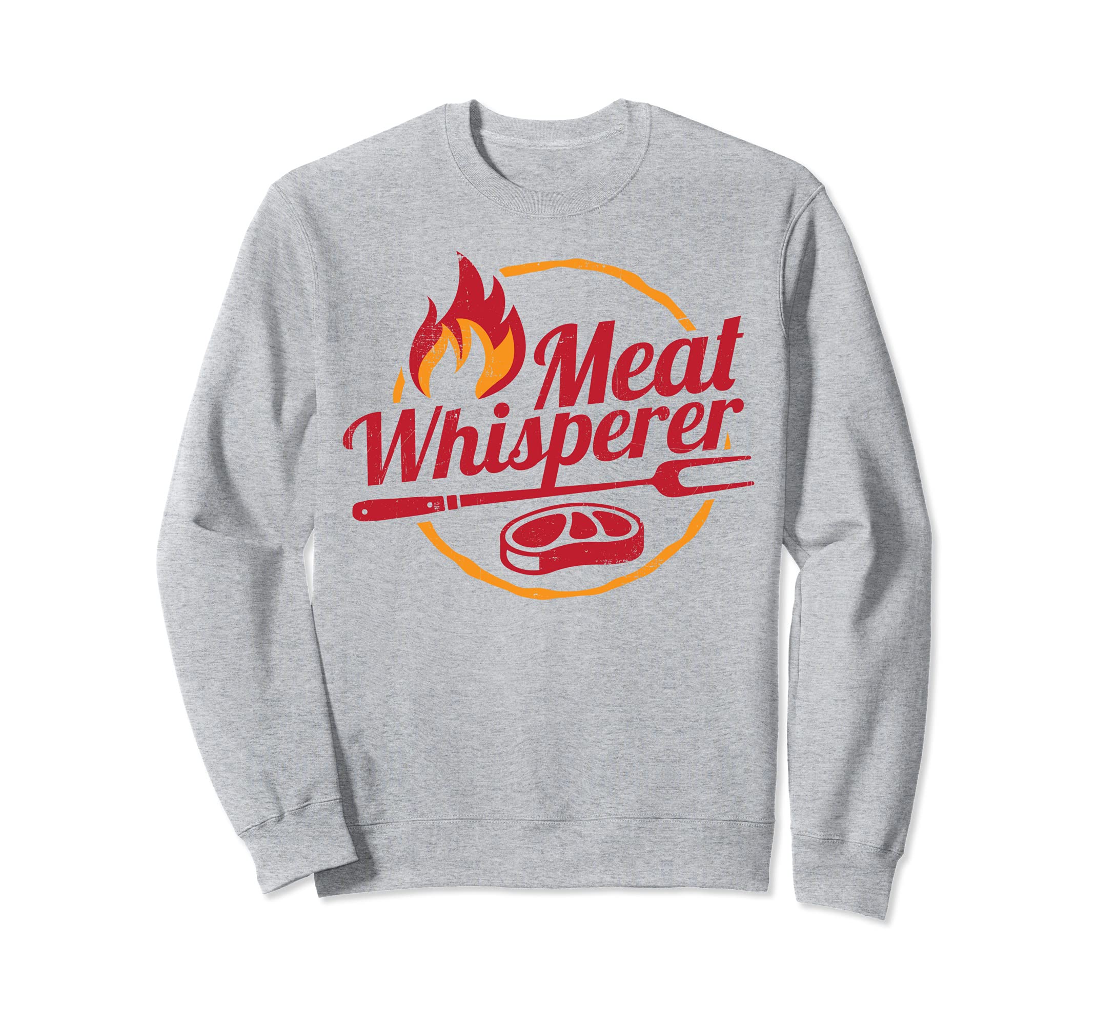 Chef Meat Whisperer Funny Grillmaster Grilling BBQ Barbecue Sweatshirt