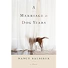 A Marriage in Dog Years: A Memoir