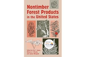 Nontimber Forest Products in the United States (Development of Western Resources)