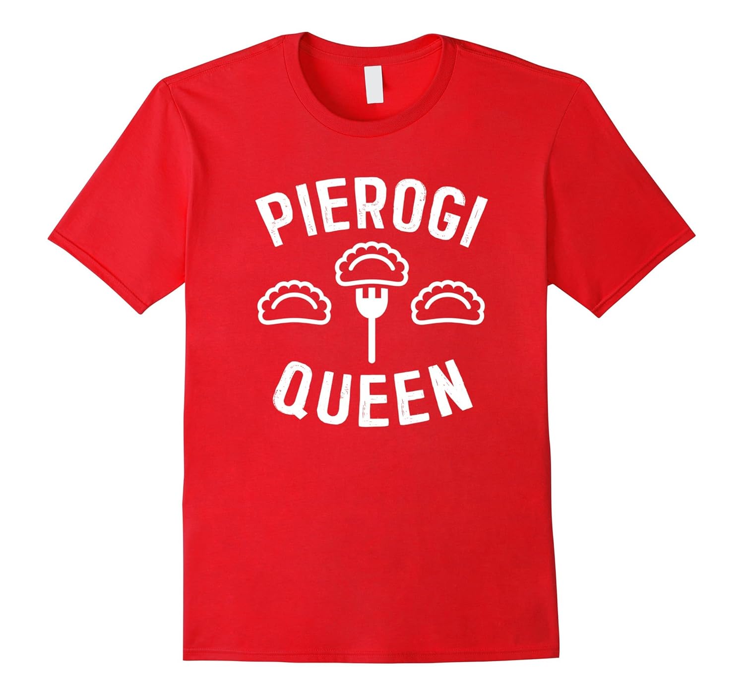 Pierogi Queen Polish Cuisine Poland Polka T-Shirt-Rose