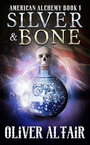 Download Silver and Bone (American Alchemy Book 1) (English Edition) PDF