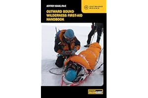 Outward Bound Wilderness First-Aid Handbook