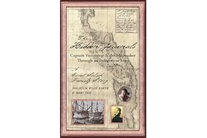 The Hidden Journals Captain Vancouver & the Mapmaker Through an Indigenous Lens: A Coast Salish Family Story