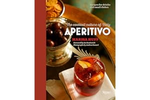 Aperitivo: The Cocktail Culture of Italy