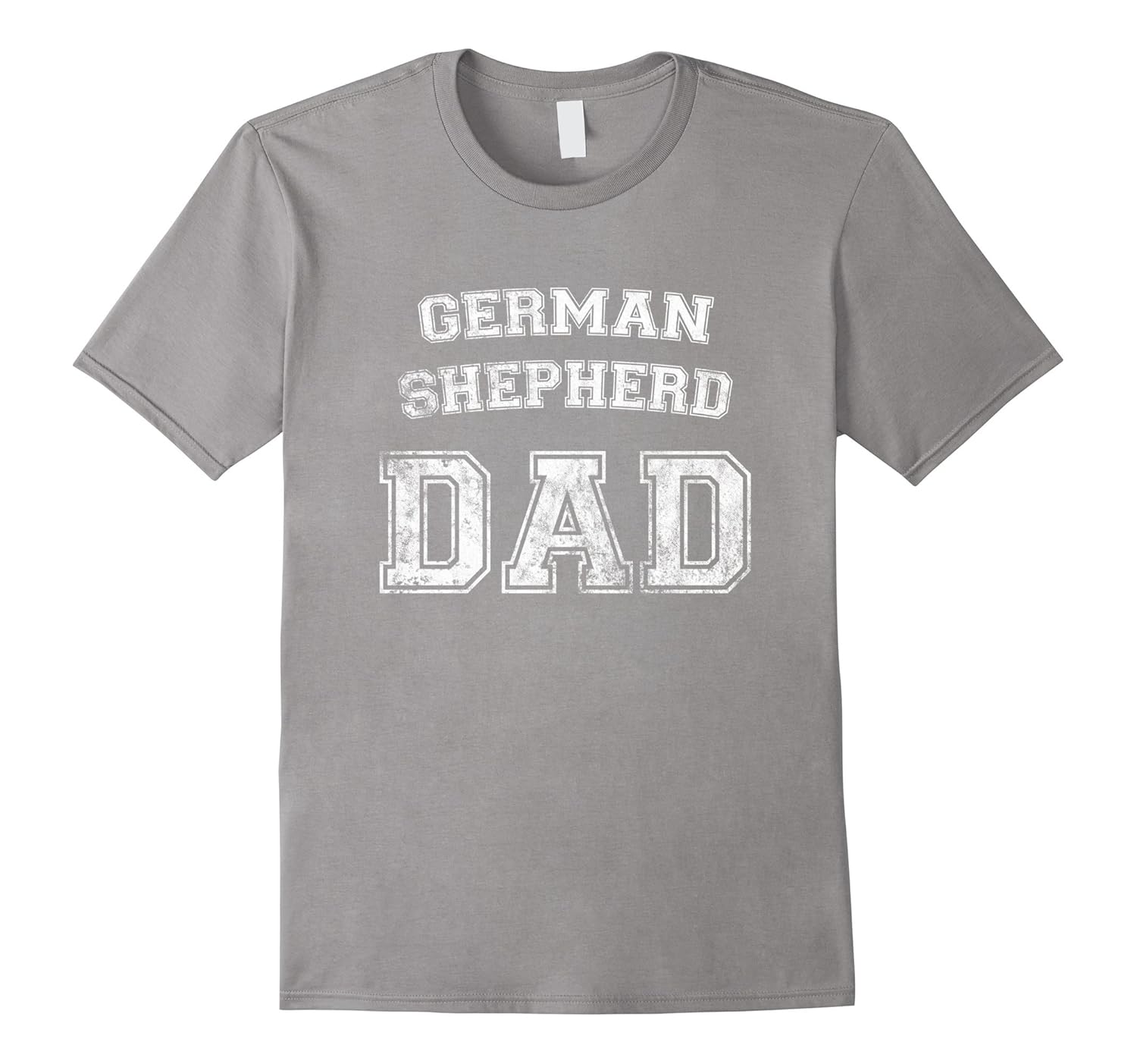 German Shepherd Dad T-Shirt Dog Breed Tee-Rose