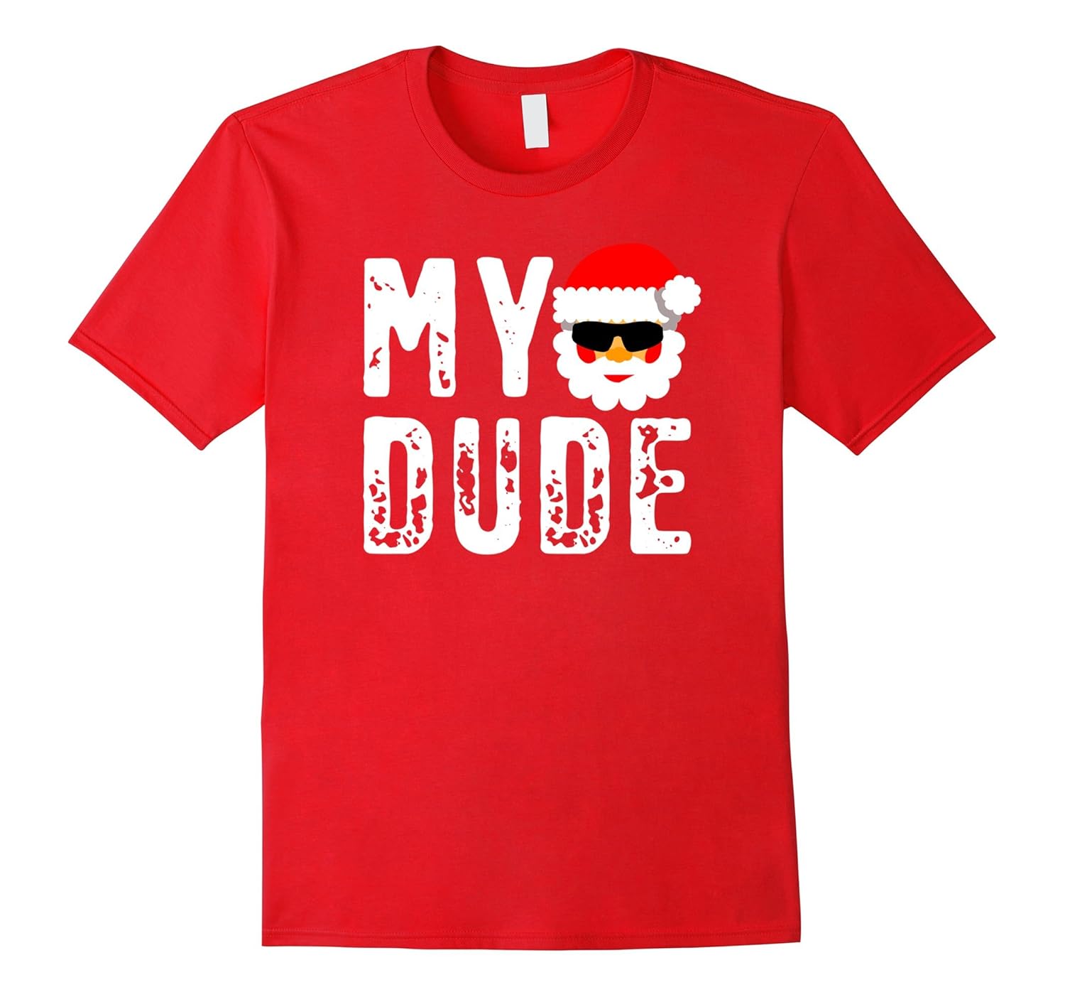 Funny Christmas Santa My Dude Kids Cute Gift T Shirt-Rose