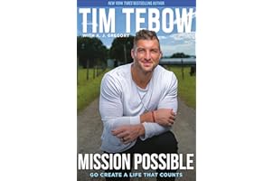 Mission Possible: Go Create a Life That Counts