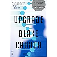 Upgrade: A Novel