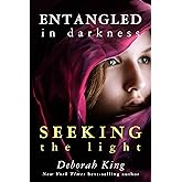 Entangled in Darkness: Seeking the Light