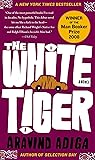 The White Tiger: A Novel