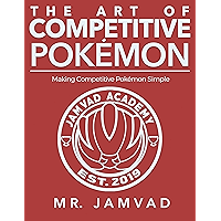 THE ART OF COMPETITIVE POKEMON: Making Competitive Pokemon Simple book cover