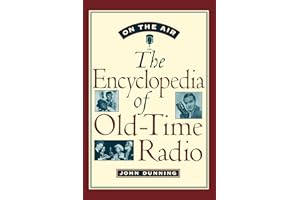 On the Air: The Encyclopedia of Old-Time Radio