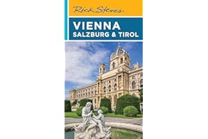 Rick Steves Vienna, Salzburg & Tirol (Rick Steves Travel Guide)