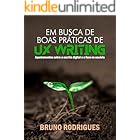 Em busca de boas práticas de UX Writing