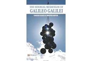 The Sidereal Messenger of Galileo Galilei