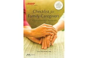 ABA/AARP Checklist for Family Caregivers: A Guide to Making It Manageable