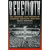 Behemoth: The Structure and Practice of National Socialism, 1933-1944