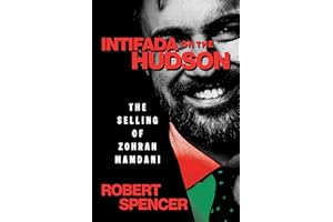 Intifada on the Hudson: The Selling of Zohran Mamdani