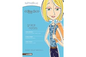 Grace Notes (Faithgirlz / Blog On! Book 1)