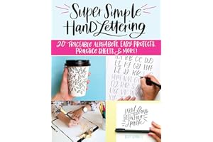 Super Simple Hand Lettering: 20 Traceable Alphabets, Easy Projects, Practice Sheets & More! (Design Originals) Beginner Lettering and Calligraphy Workbook with Tracing Vellum Paper and Step by Step