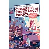Children's and Young Adult Comics (Bloomsbury Comics Studies)