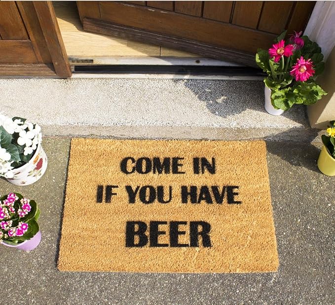 CKB Ltd Come in If You Have Beer Novelty Doormat Unique Doormats Front/Back Door Mats Made with