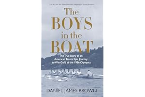 The Boys in the Boat (YRE): The True Story of an American Team's Epic Journey to Win Gold at the 1936 Olympics