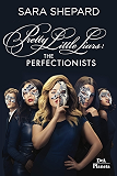 The perfectionists: Pretty Little Liars