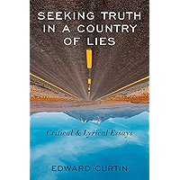 Seeking Truth in a Country of Lies book cover Seeking Truth in a Country of Lies book cover