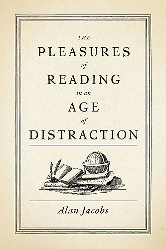 Download The Pleasures of Reading in an Age of Distraction (English Edition) PDF