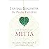 Loving-Kindness in Plain English: The Practice of Metta