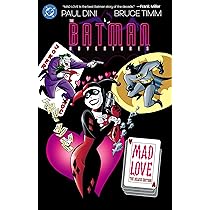 Batman Adventures　Mad Love　Bruce Timm Batman Adventures Mad Love: Dini, Paul, Timm, Bruce