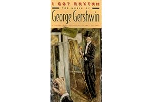 I Got Rhythm: The Smithsonian George Gershwin Collection