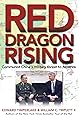 Red Dragon Rising: Communist China's Military Threat to America