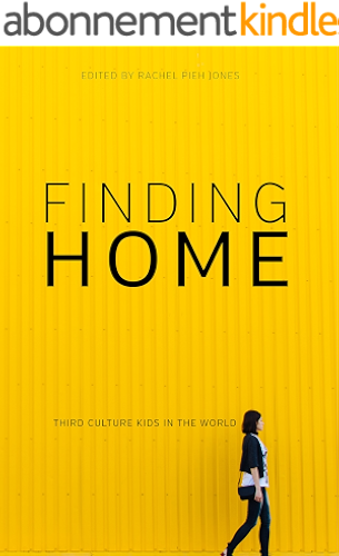 Download Finding Home: Third Culture Kids in the World (English Edition) PDF
