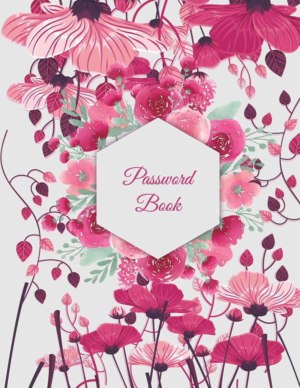 Password Book Beauty Floral The Personal Internet Address Password Log Book With Tabs Alphabetized Large Print Password Book 8 5 X 11 Internet Password Logbook Password Organizer Notebook Planners Rose Sky