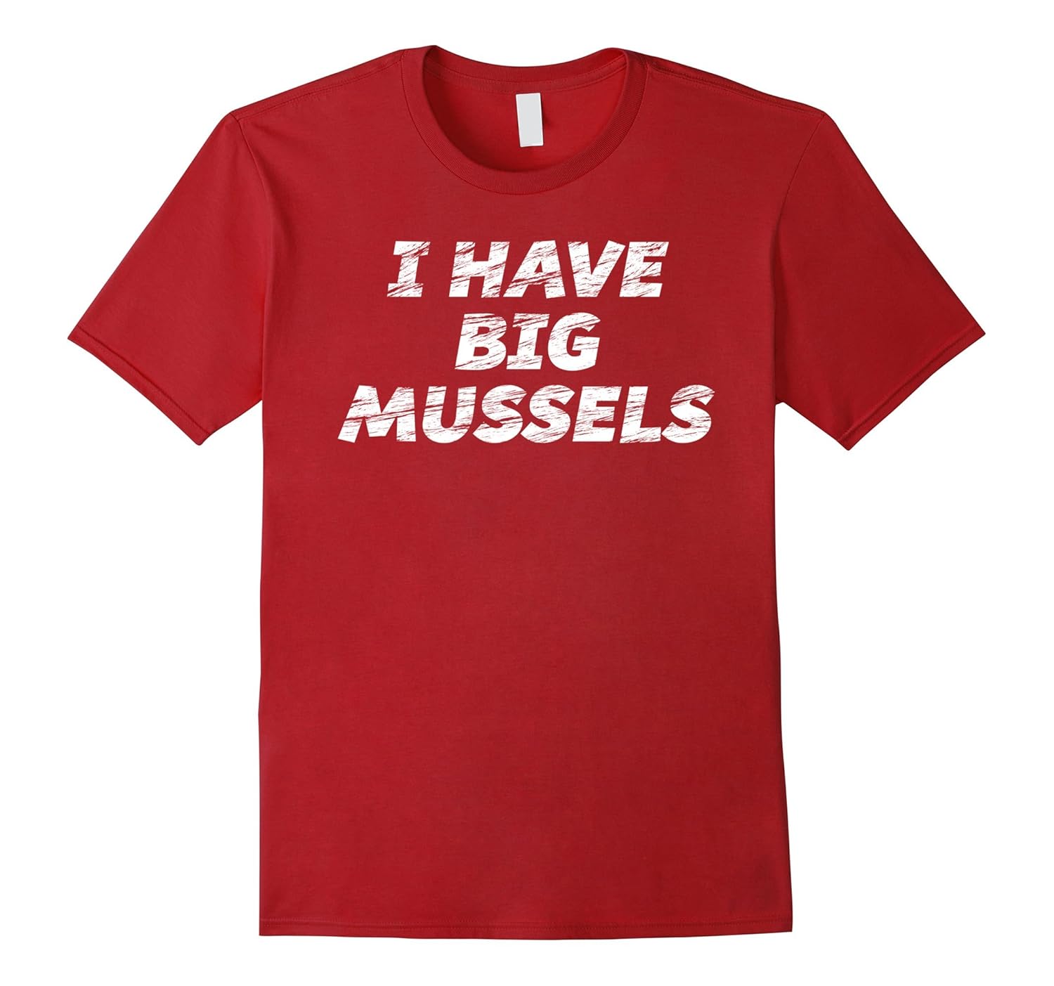 I Have Big Mussels T-Shirt | Funny Muscle Pun Tee Shirt-ANZ