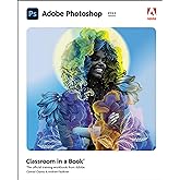 Adobe Photoshop Classroom in a Book (2022 release)