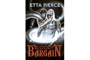 Bloody Bargain: A Monsters and Gods Romance (Spite and Spirits Book 1)