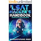 The LSAT Hacker’s Handbook: Shortcuts and Strategies